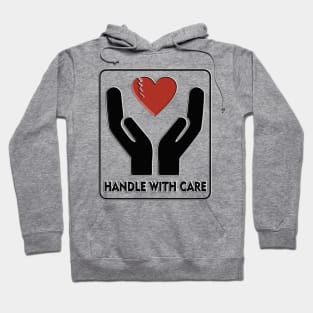 Fragile Label heart shape - handle with care Hoodie